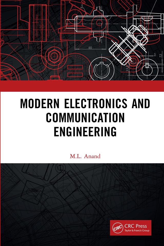 Modern Electronics and Communication Engineering by M.L. Anand