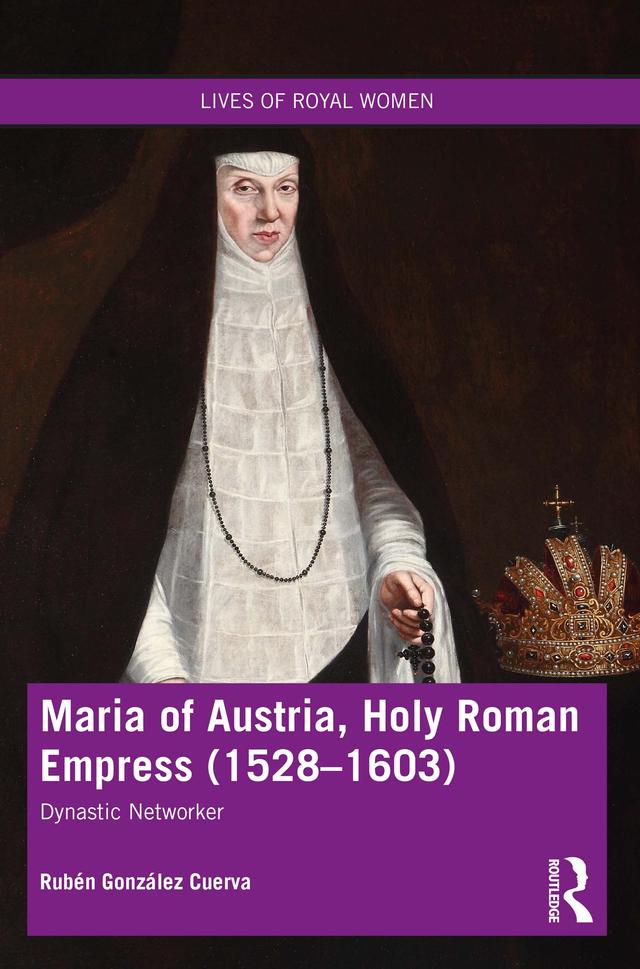 Maria of Austria, Holy Roman Empress (1528-1603) by Rubén González Cuerva