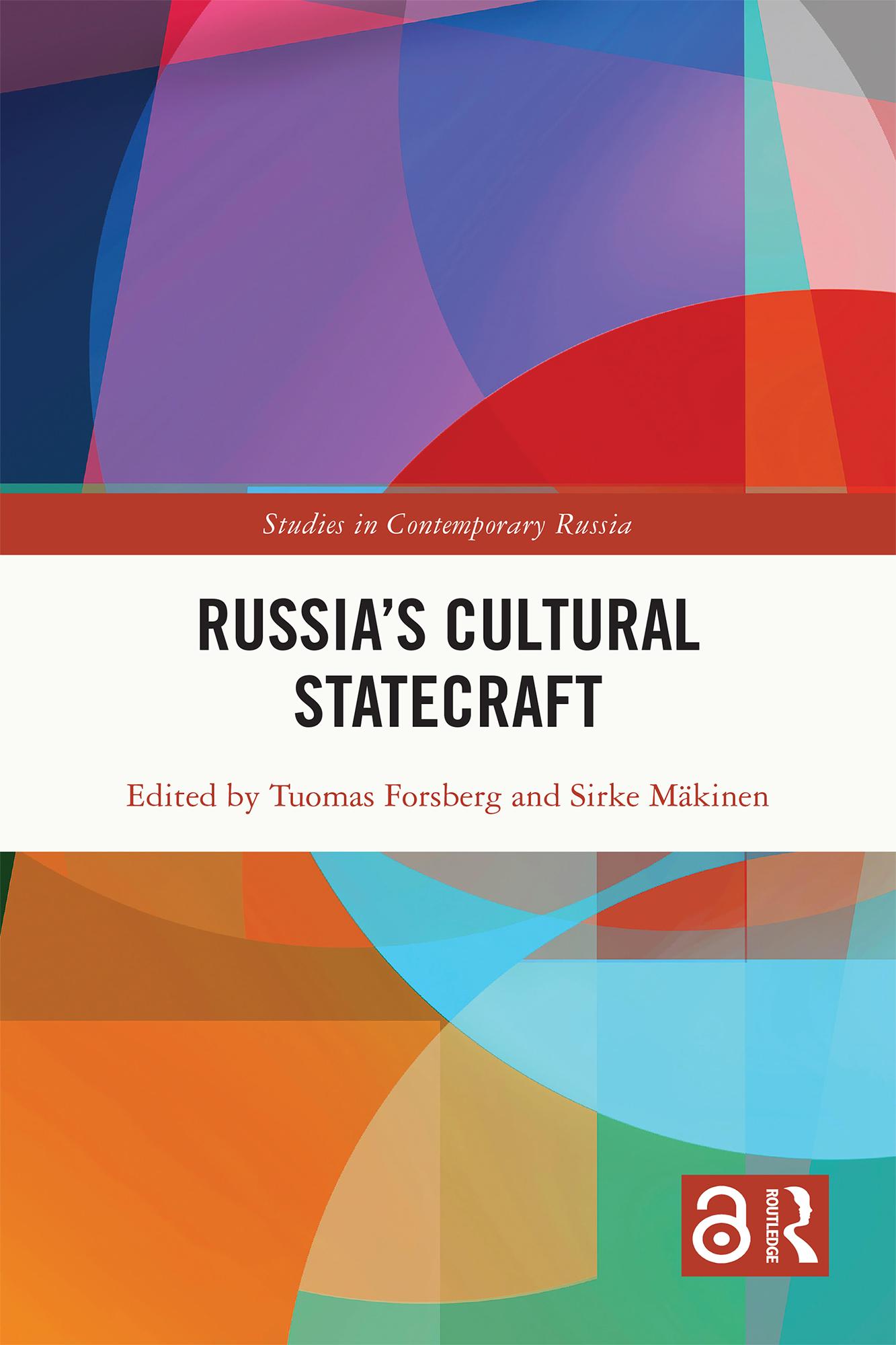 Russia’s Cultural Statecraft