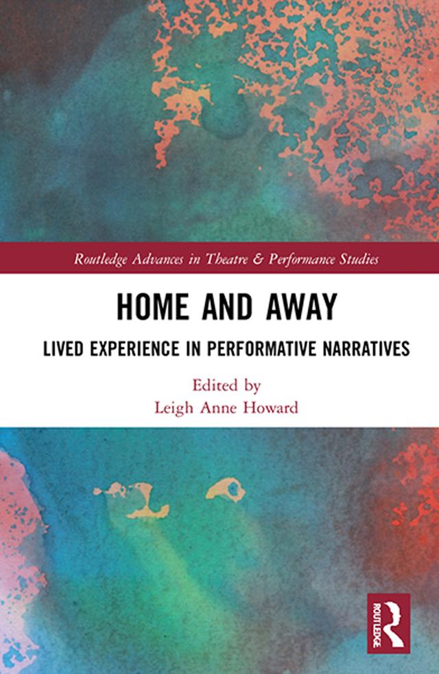 Home and Away by Leigh Anne Howard