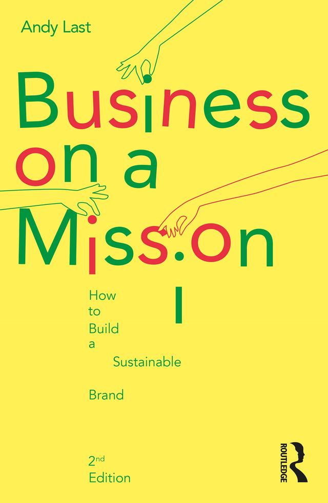 Business on a Mission by Andy Last