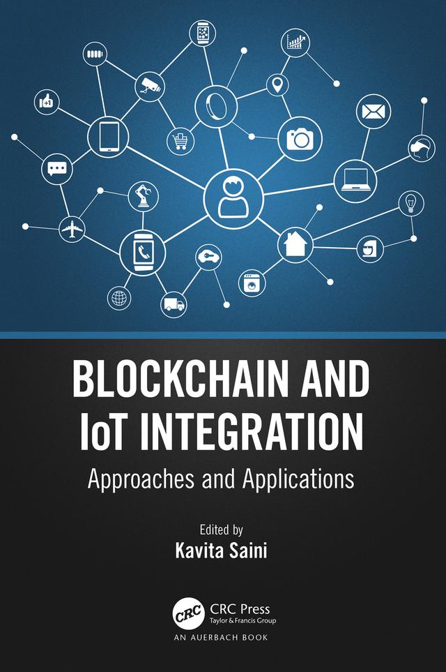 Blockchain and IoT Integration by Kavita Saini
