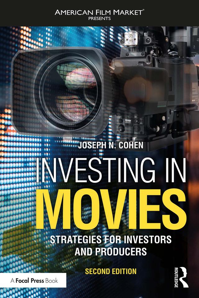Investing in Movies by Joseph N. Cohen
