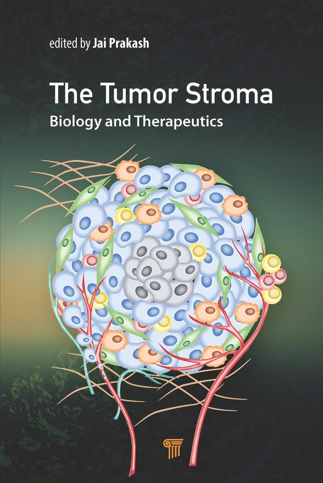 The Tumor Stroma by Jai Prakash