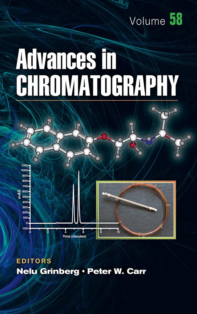 Advances in Chromatography by Nelu Grinberg, Peter W. Carr