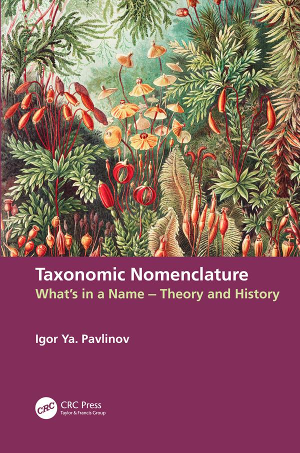Taxonomic Nomenclature by Igor Ya. Pavlinov