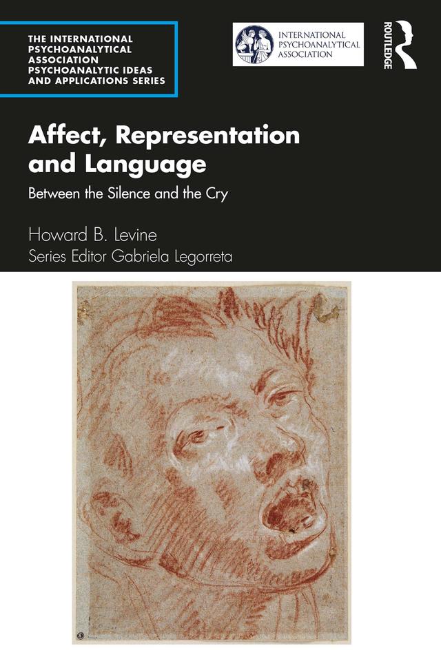 Affect, Representation and Language by Howard B. Levine
