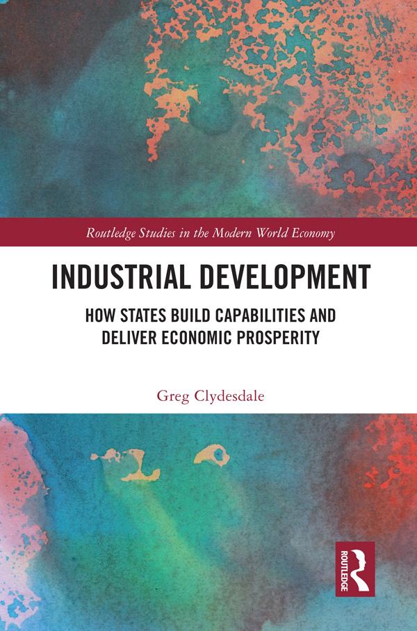 Industrial Development by Greg Clydesdale