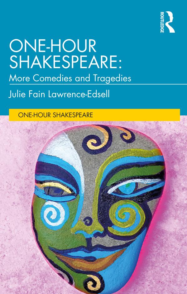 One-Hour Shakespeare by Julie Fain Lawrence-Edsell