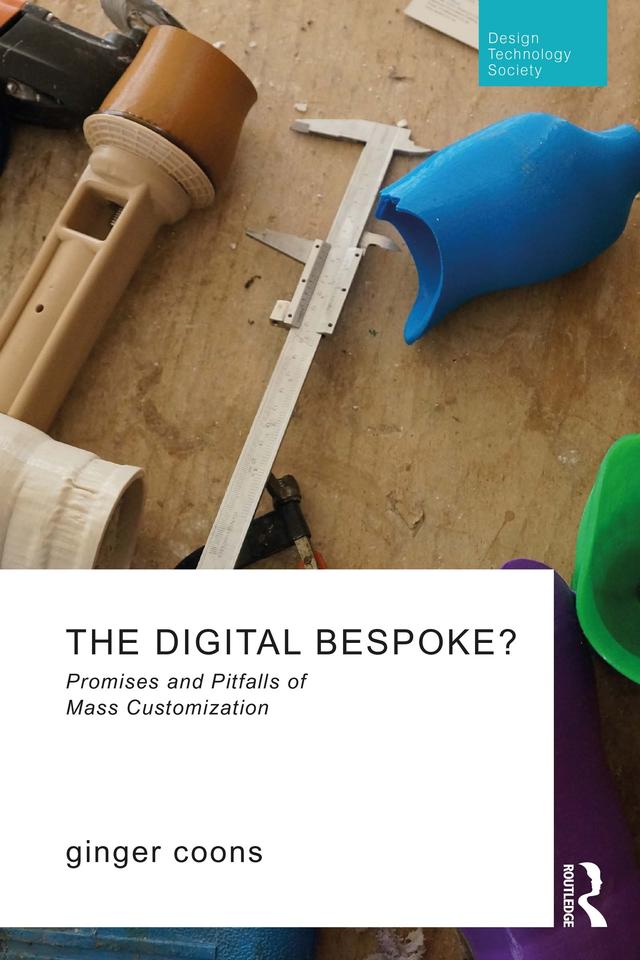 The Digital Bespoke? by ginger coons