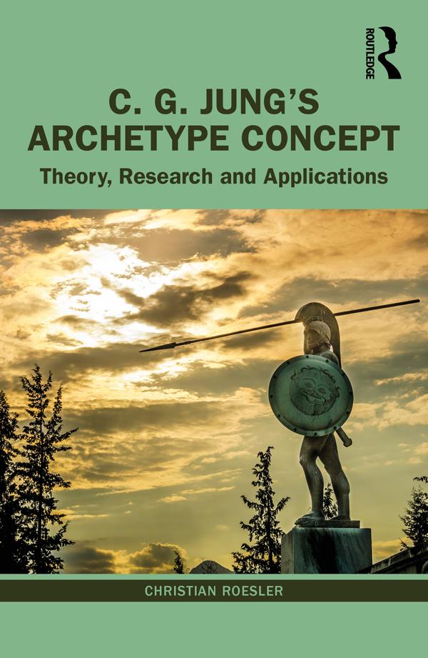 C. G. Jung’s Archetype Concept by Christian Roesler