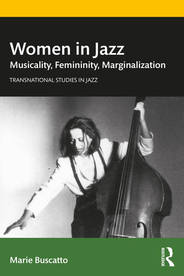 Women in Jazz by Marie Buscatto