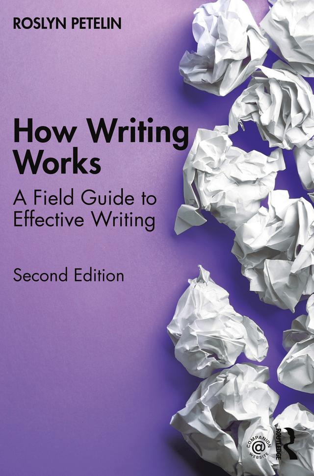 How Writing Works by Roslyn Petelin