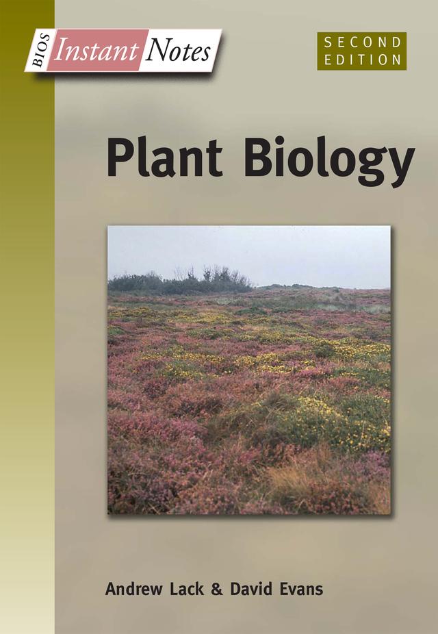 BIOS Instant Notes in Plant Biology by Andrew Lack, David Evans