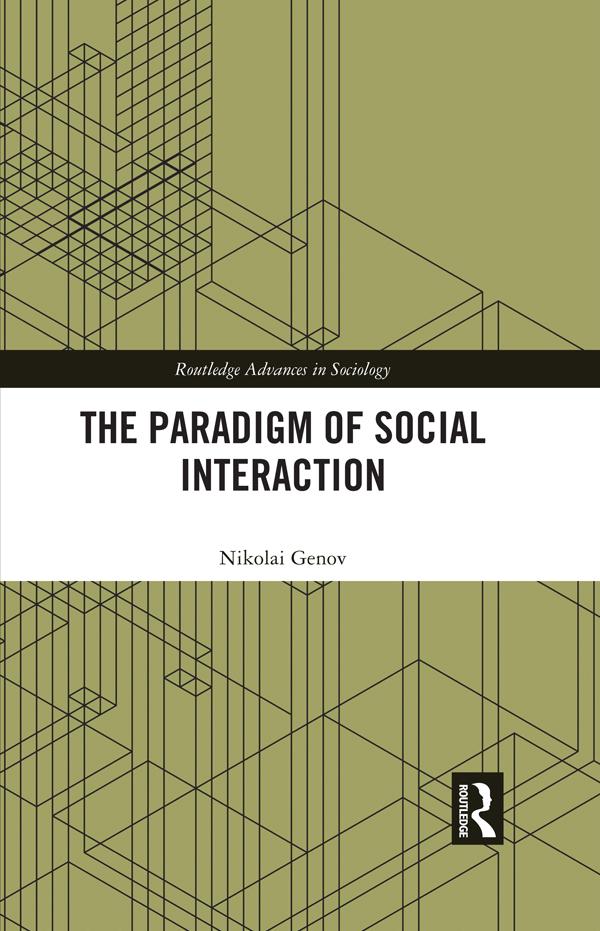 The Paradigm of Social Interaction by Nikolai Genov
