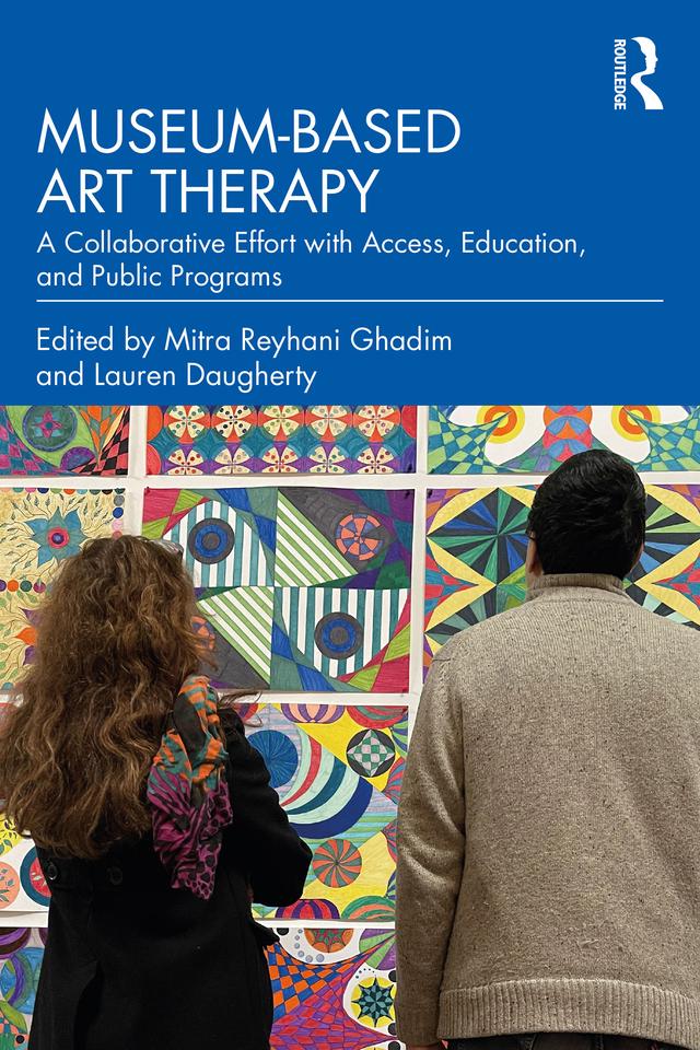 Museum-based Art Therapy by Lauren Daugherty, Mitra Reyhani Ghadim