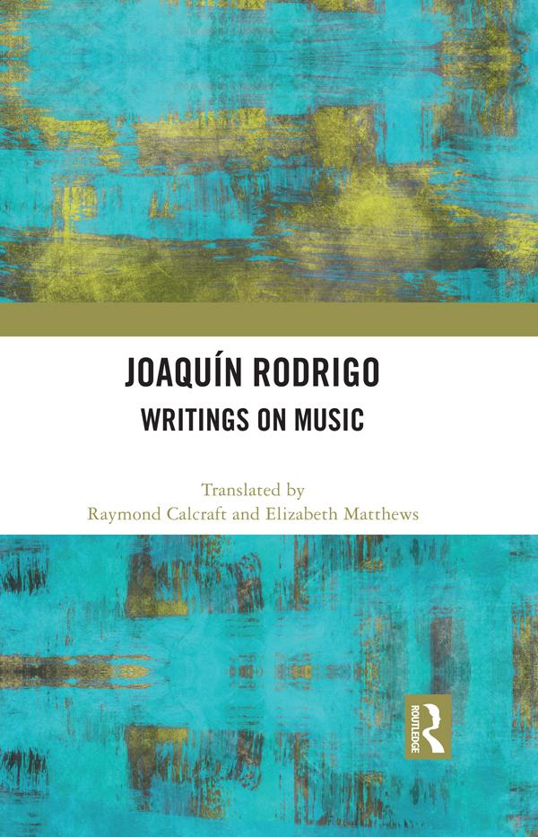 Joaquín Rodrigo by Elizabeth Matthews, Raymond Calcraft