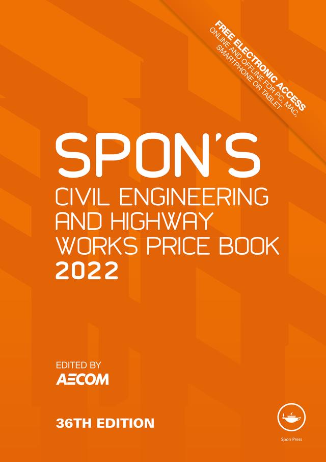 Spon's Civil Engineering and Highway Works Price Book 2022 by AECOM