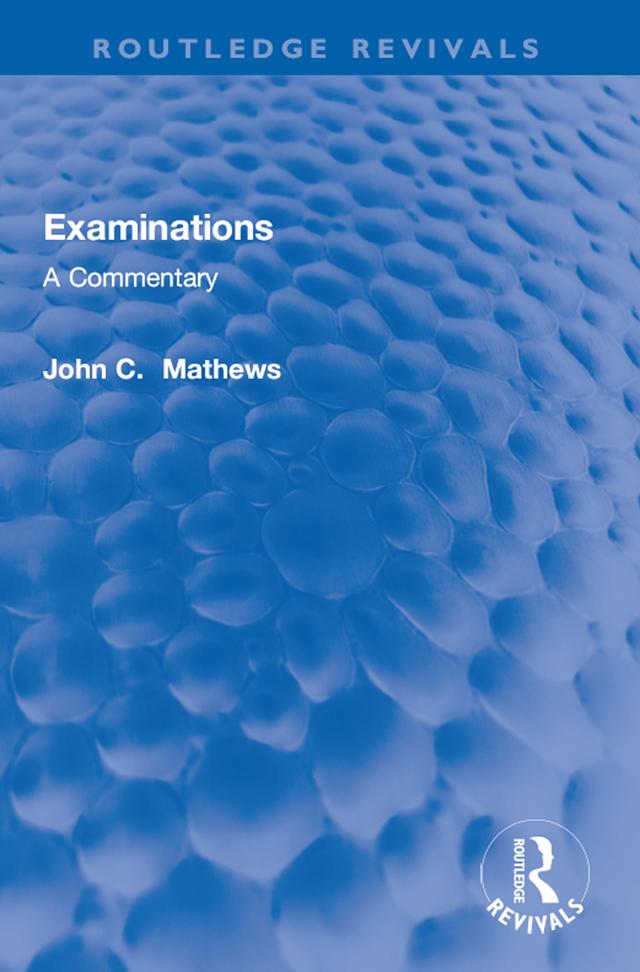 Examinations by John C. Mathews