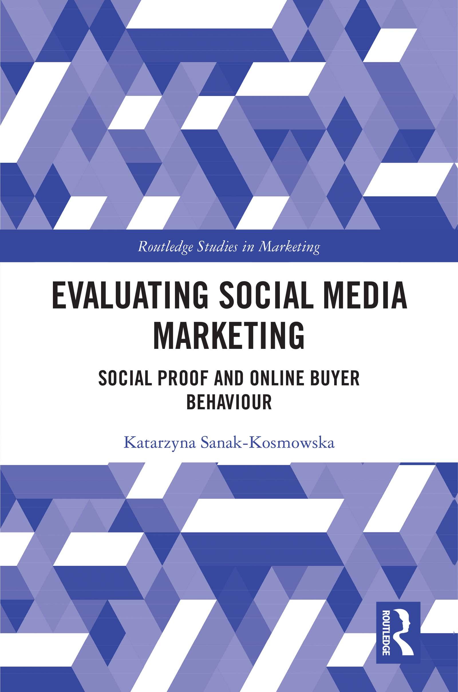 Evaluating Social Media Marketing