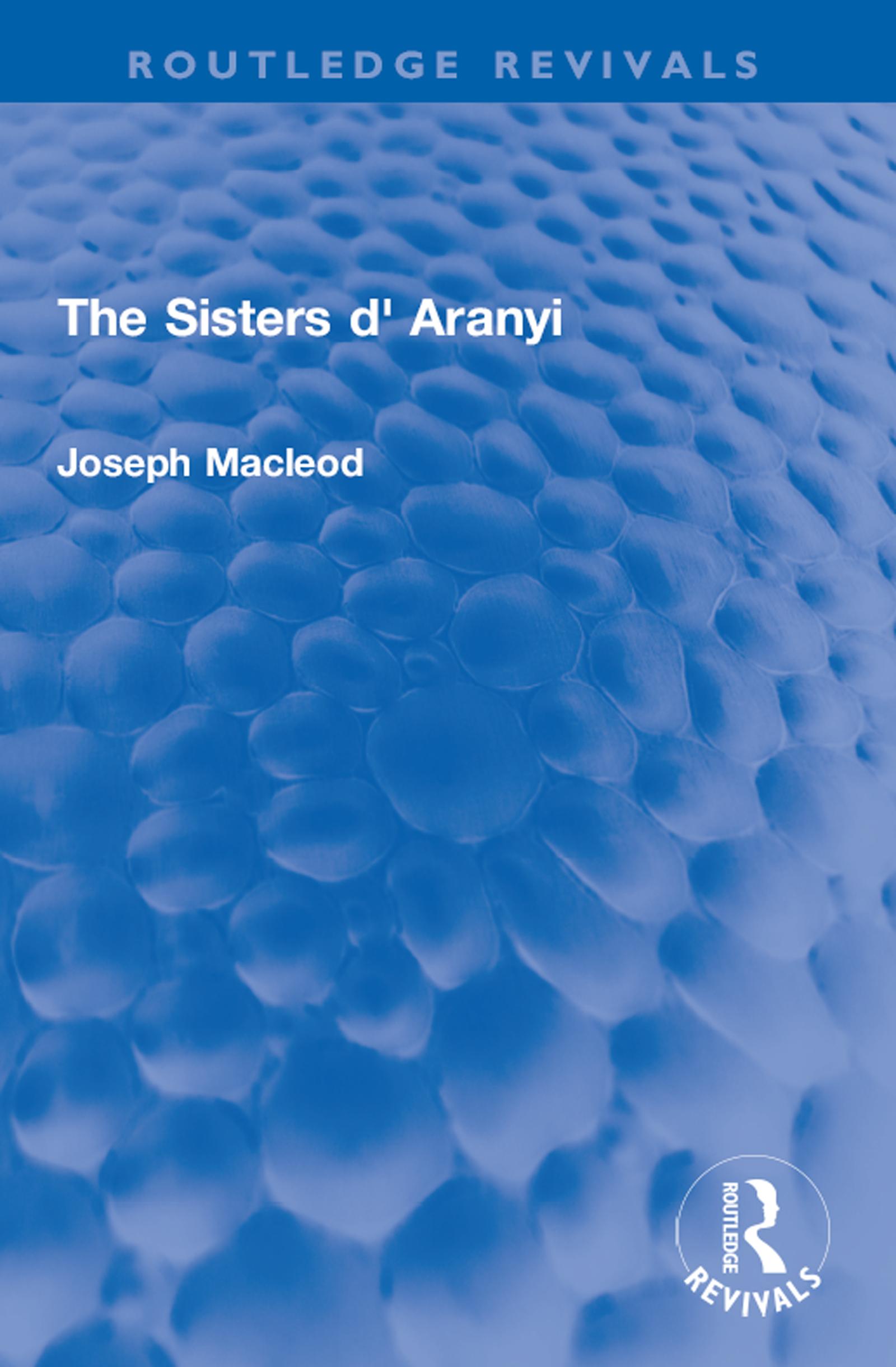 The Sisters d' Aranyi
