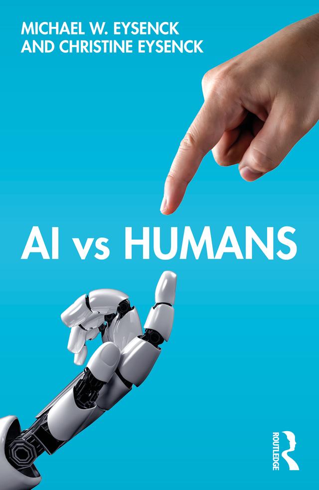 AI vs Humans by Christine Eysenck, Michael W. Eysenck