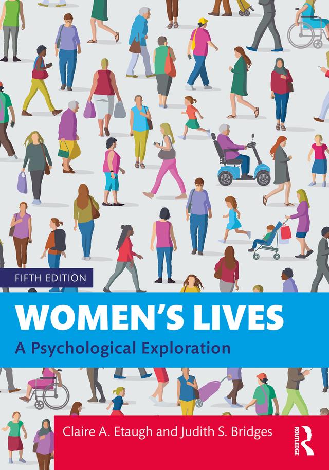 Women's Lives by Claire A. Etaugh, Judith S. Bridges