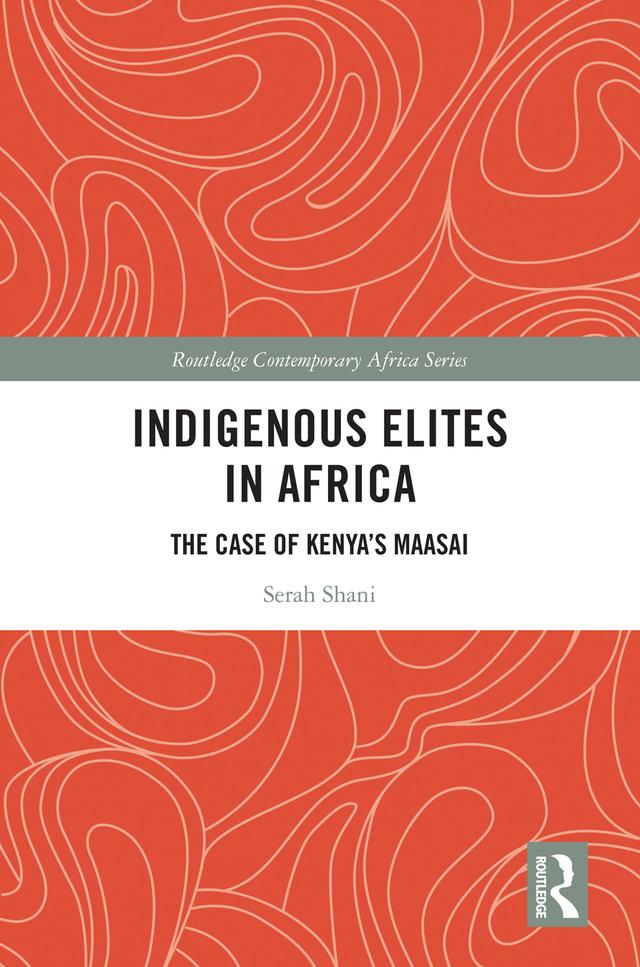 Indigenous Elites in Africa by Serah Shani