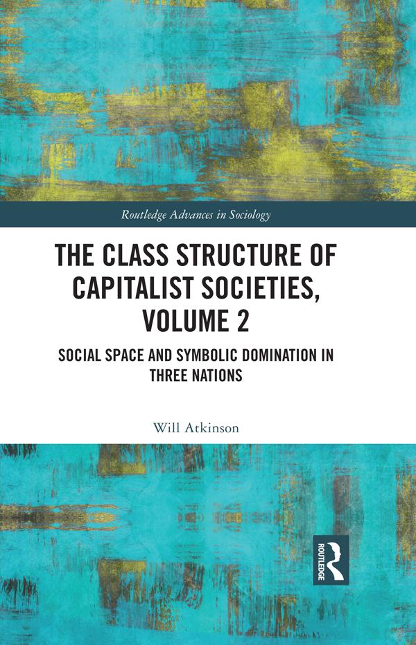 The Class Structure of Capitalist Societies, Volume 2