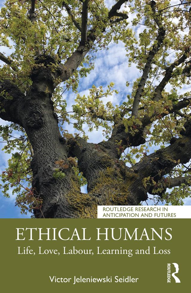 Ethical Humans by Victor Jeleniewski Seidler