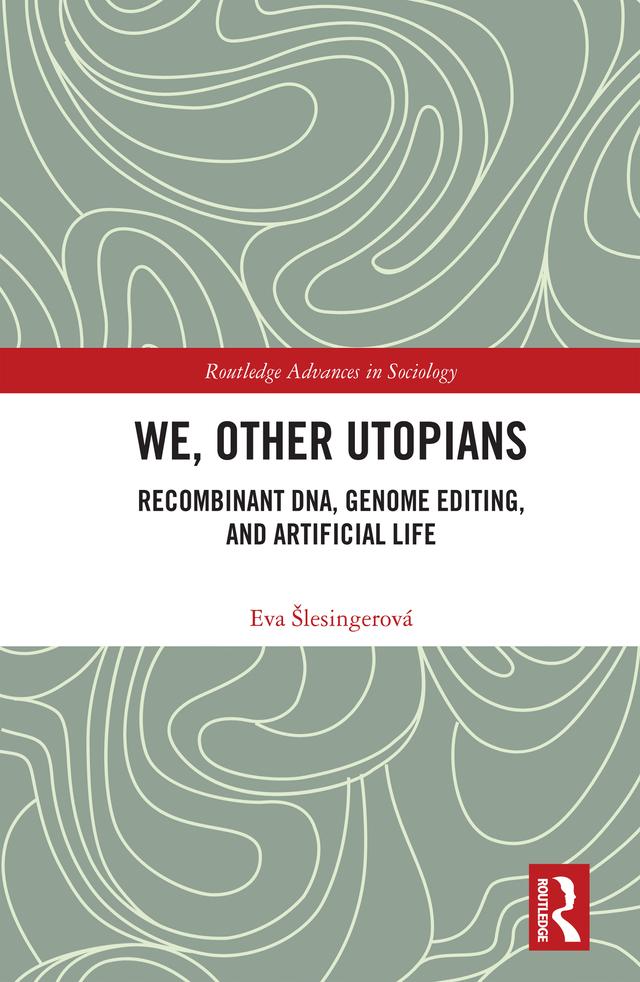 We, Other Utopians by Eva Šlesingerová