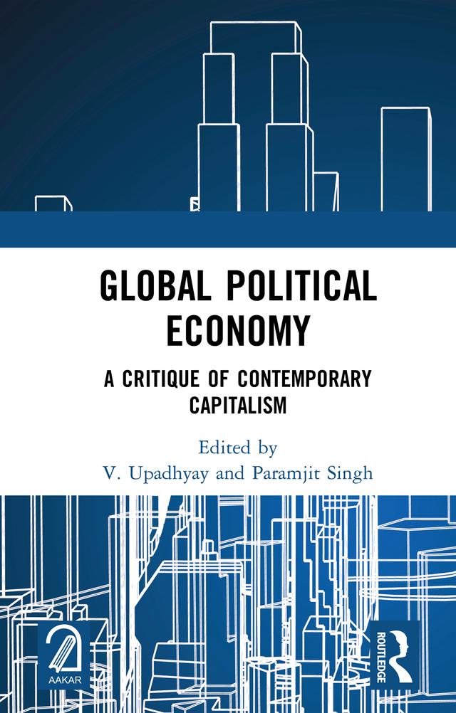 Global Political Economy by Paramjit Singh, V. Upadhyay