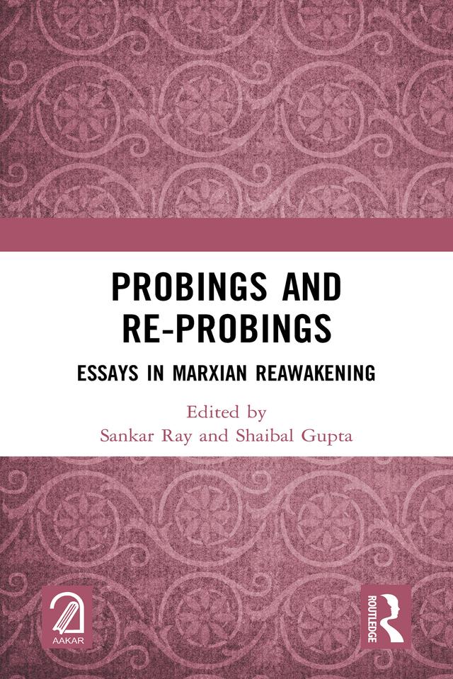 Probings and Re-Probings by Sankar Ray, Shaibal Gupta