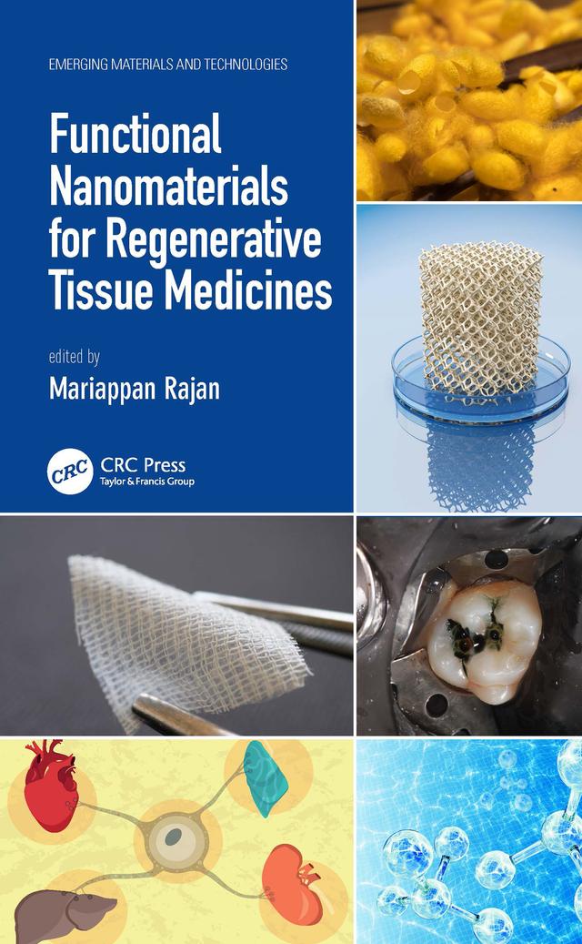 Functional Nanomaterials for Regenerative Tissue Medicines by Mariappan Rajan