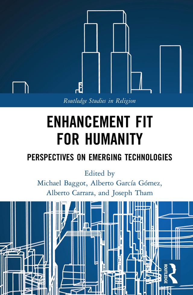 Enhancement Fit for Humanity by Alberto Carrara, Alberto García Gómez, Joseph Tham, Michael Baggot