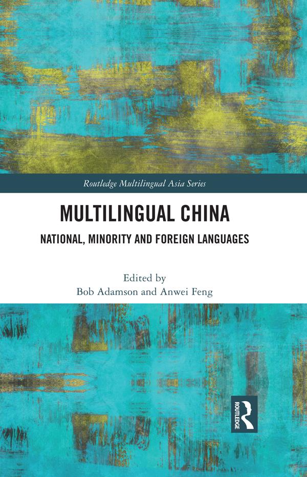 Multilingual China by Anwei Feng, Bob Adamson
