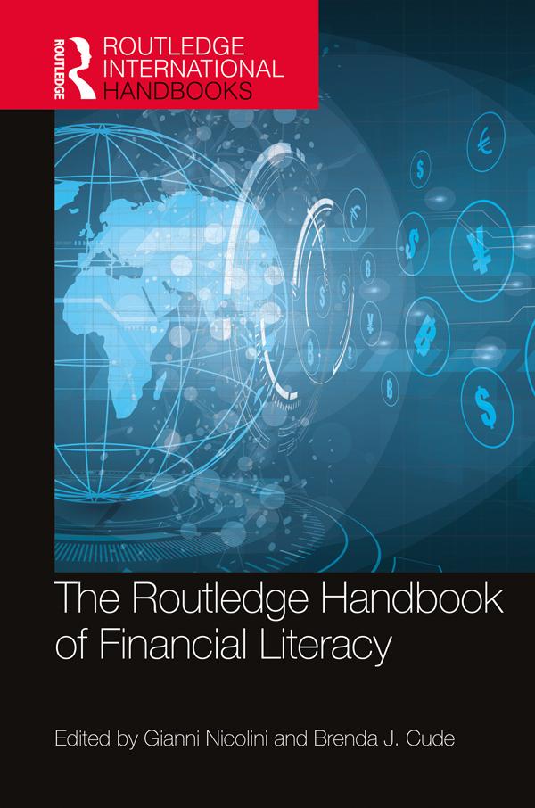 The Routledge Handbook of Financial Literacy by Brenda J. Cude, Gianni Nicolini