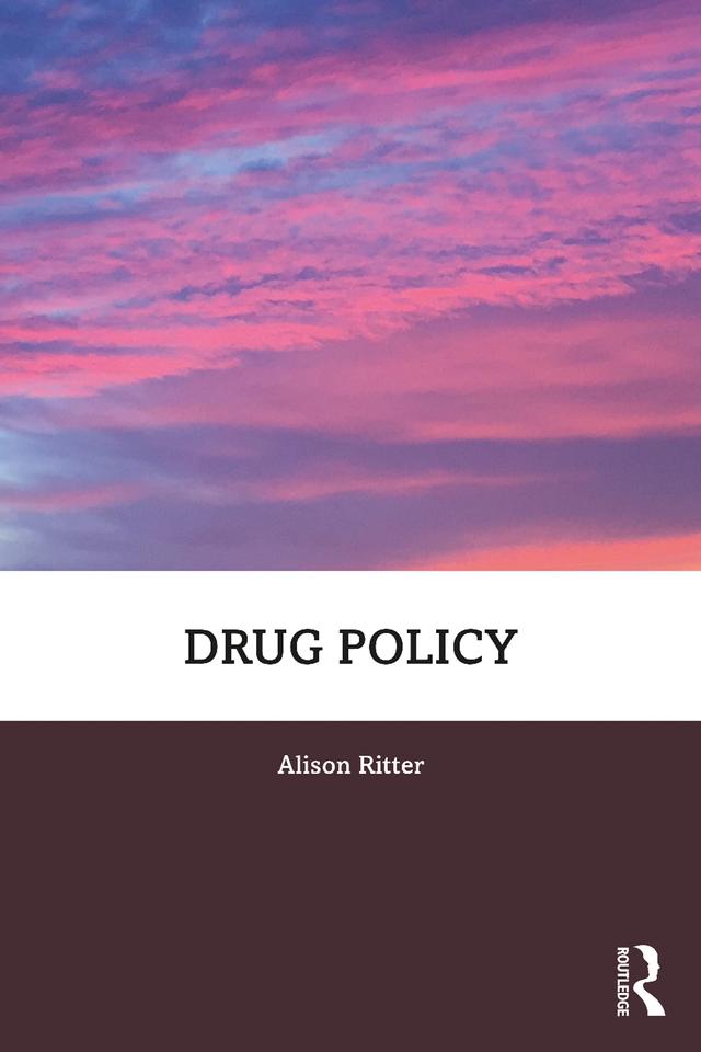 Drug Policy by Alison Ritter