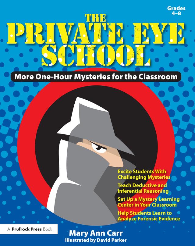 The Private Eye School by Mary Ann Carr