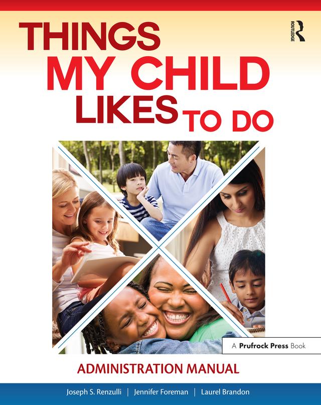 Things My Child Likes to Do Administration Manual by Jennifer Foreman, Joseph Renzulli, Laurel Brandon