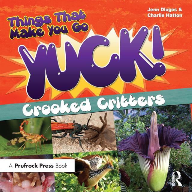 Things That Make You Go Yuck! by Charlie Hatton, Jennifer Dlugos