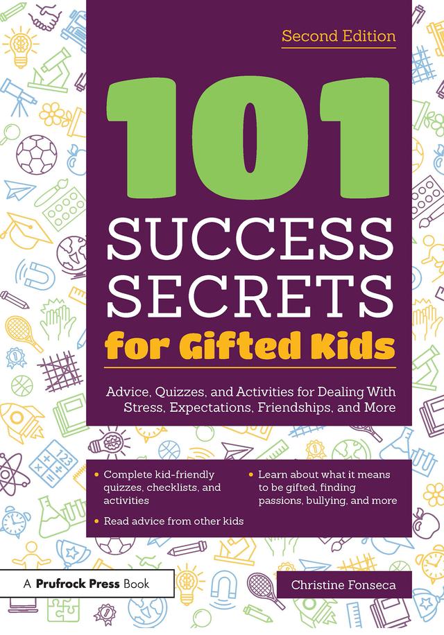 101 Success Secrets for Gifted Kids by Christine Fonseca