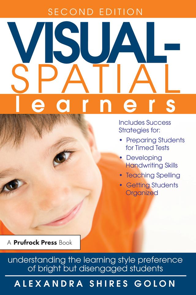 Visual-Spatial Learners by Alexandra Shires Golon