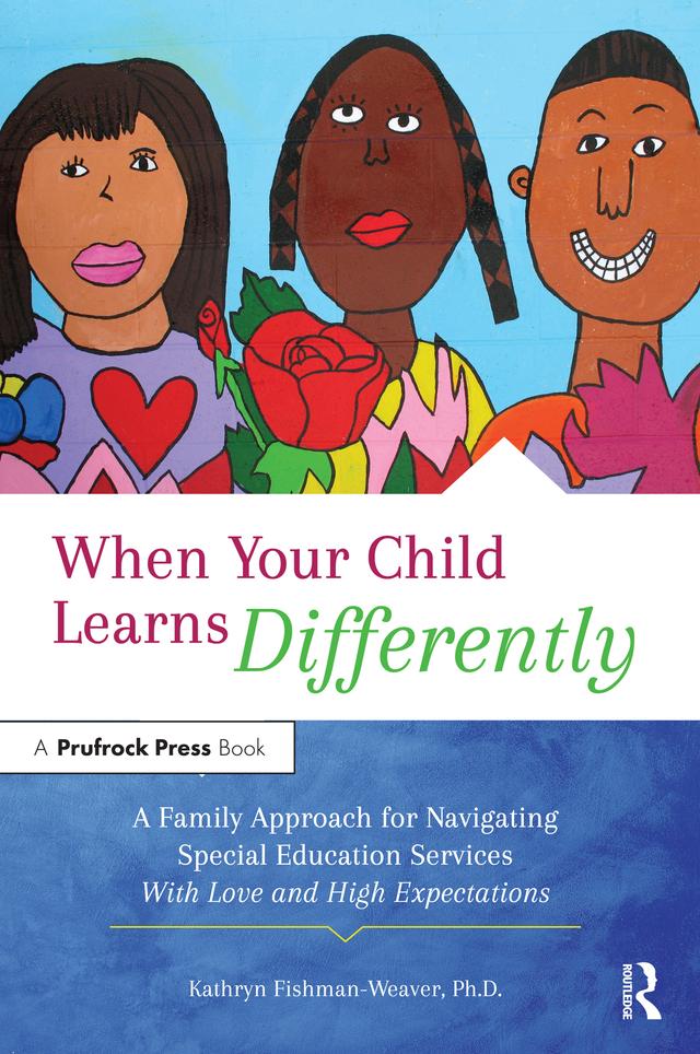When Your Child Learns Differently by Kathryn Fishman-Weaver