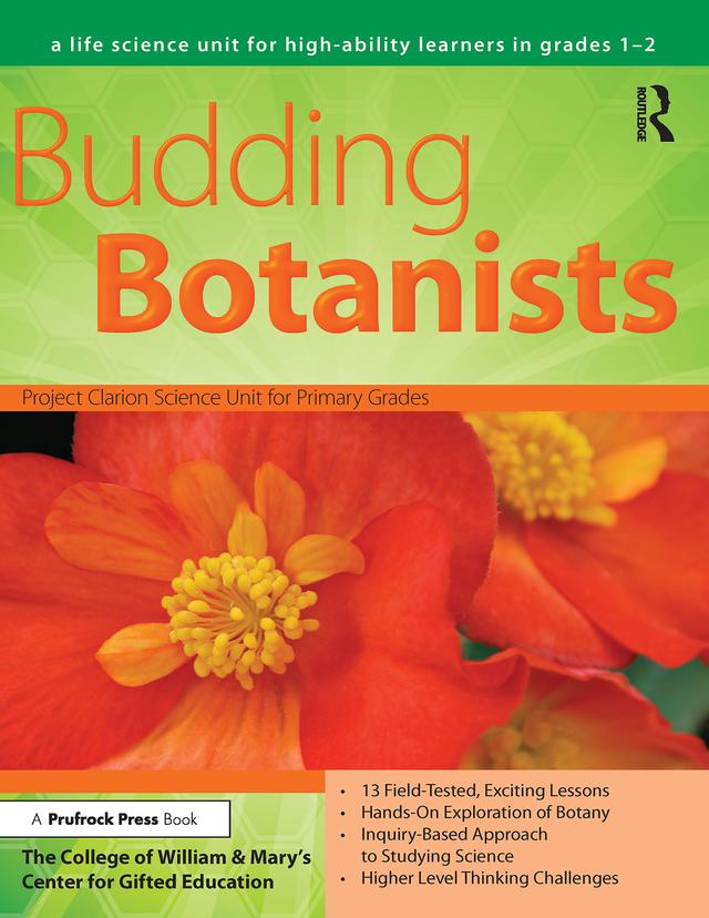 Budding Botanists by Clg Of William And Mary/Ctr Gift Ed