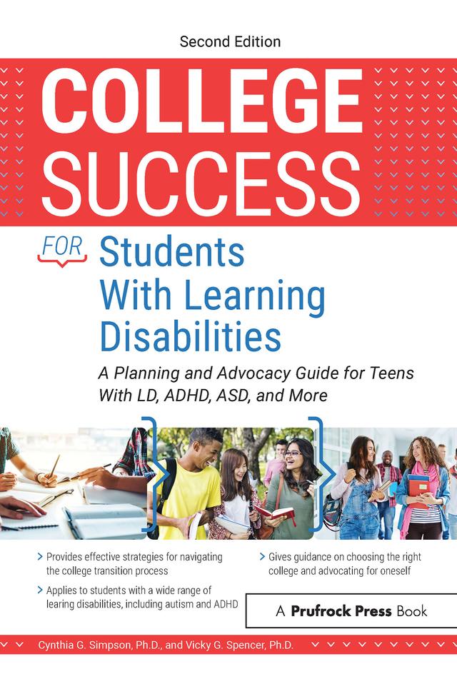 College Success for Students With Learning Disabilities by Cynthia G. Simpson, Vicky G. Spencer
