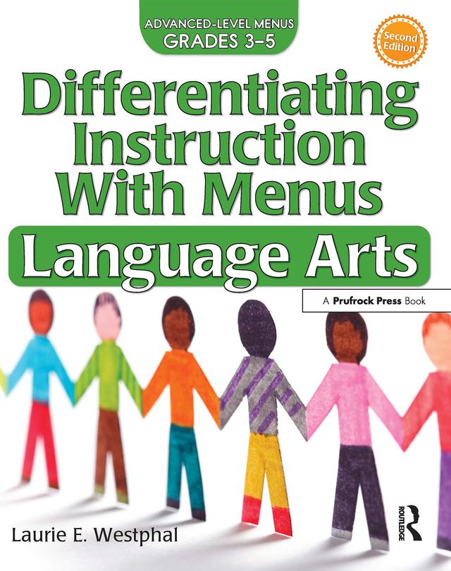Differentiating Instruction With Menus by Laurie E. Westphal