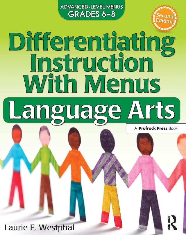 Differentiating Instruction With Menus by Laurie E. Westphal