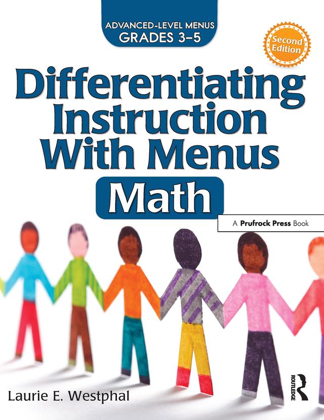 Differentiating Instruction With Menus by Laurie E. Westphal