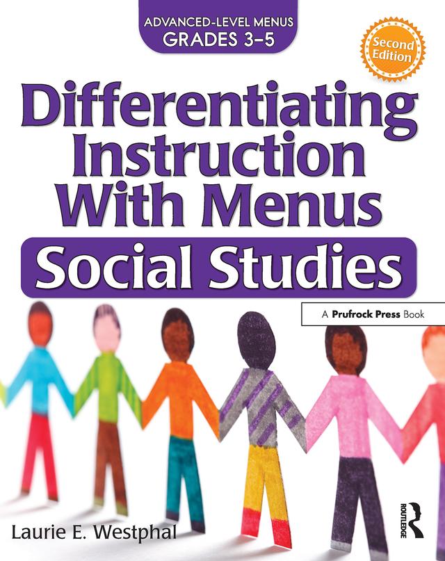 Differentiating Instruction With Menus by Laurie E. Westphal